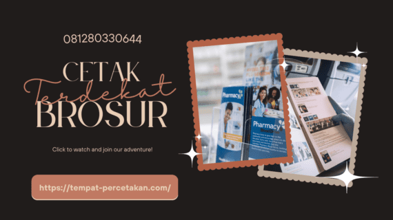 Mencari Layanan Cetak Brosur Terdekat? Ini Hal yang Perlu Anda Pertimbangkan