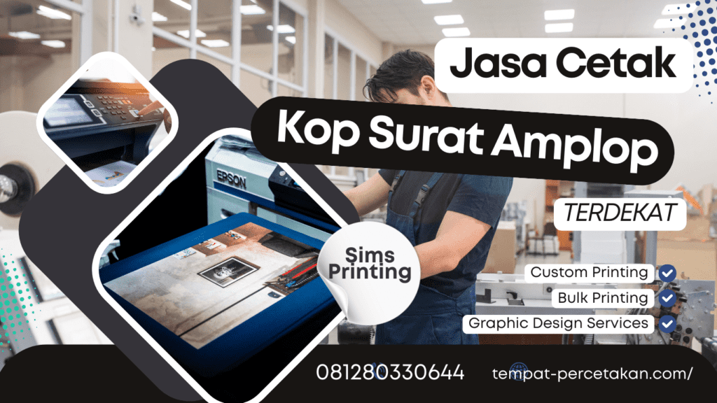 Jasa Cetak Kop Surat Amplop Terdekat